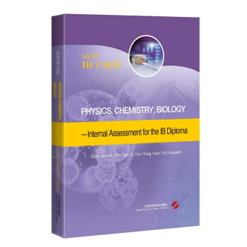 PhysicsChemistryBiology-Internal Assessment for the IB Diploma