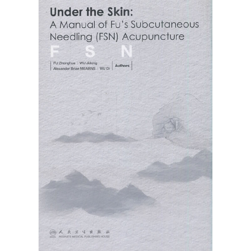 ����t(y��)�W(xu��)�փԣ�Ӣ�ģ�Under the Skin: A Manual of Fu��s Subcutaneous Need